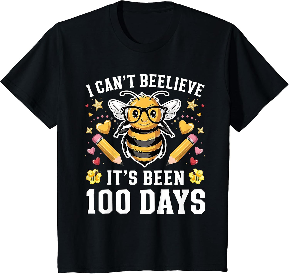 I Can't Believe Its Been 100 Days Funny Bee 100th Day School T-Shirt - Black