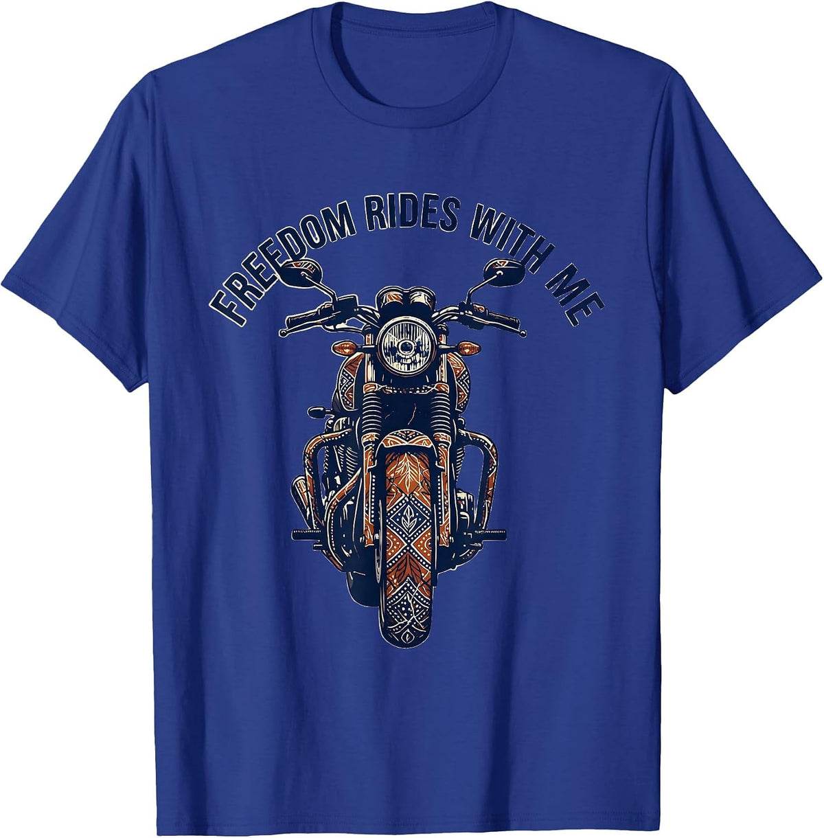 Freedom Rides With Me Bold Graphic Design T-Shirt - Royal Blue