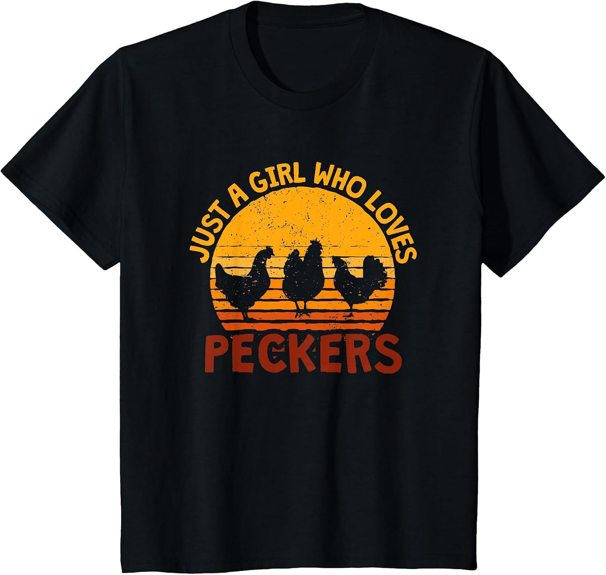 Just A Girl Who Loves Peckers T-Shirt - Black
