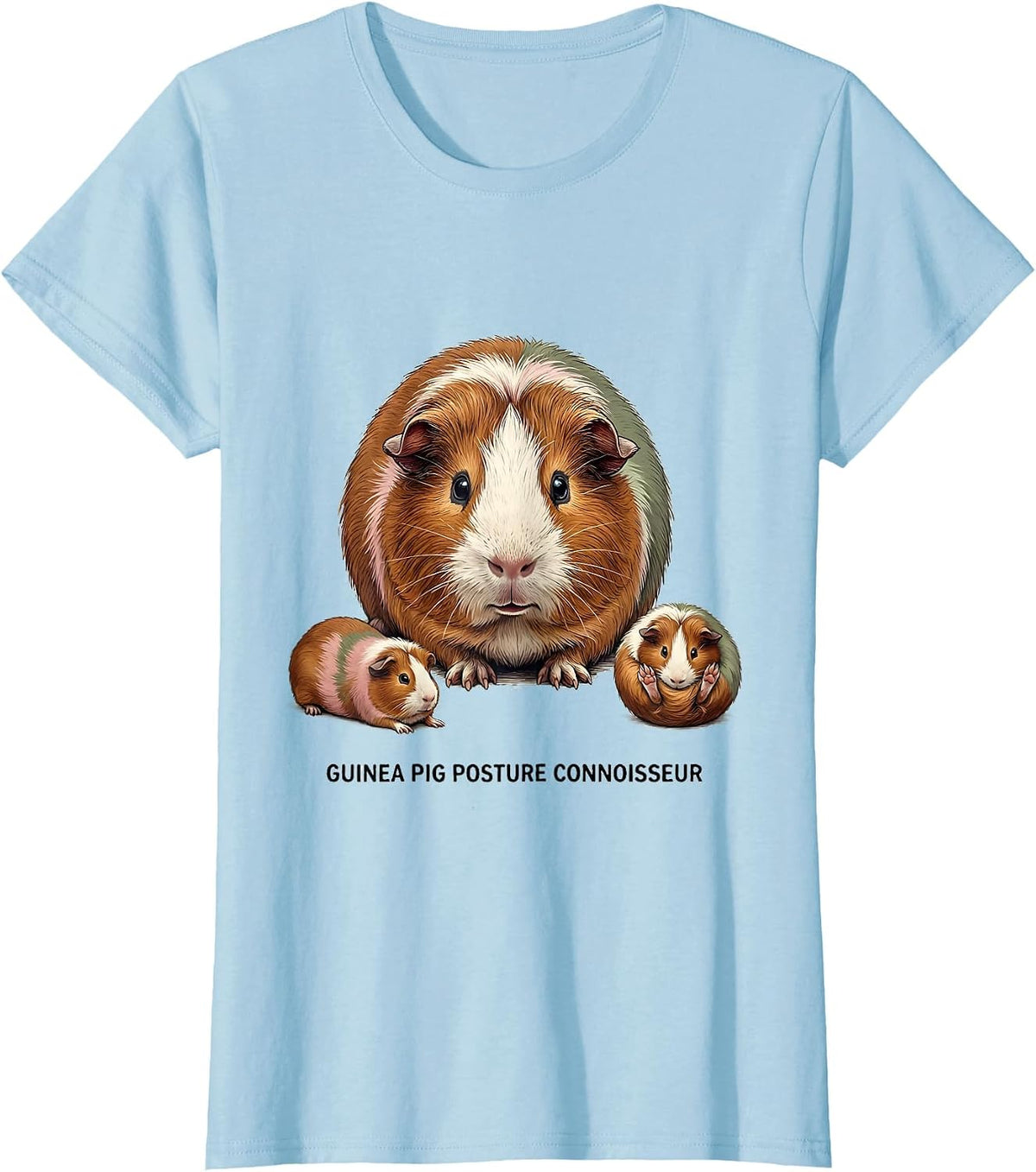 Women's Guinea Pig Posture Connoisseur Funny Cavy Lover Gift T-Shirt - Baby Blue