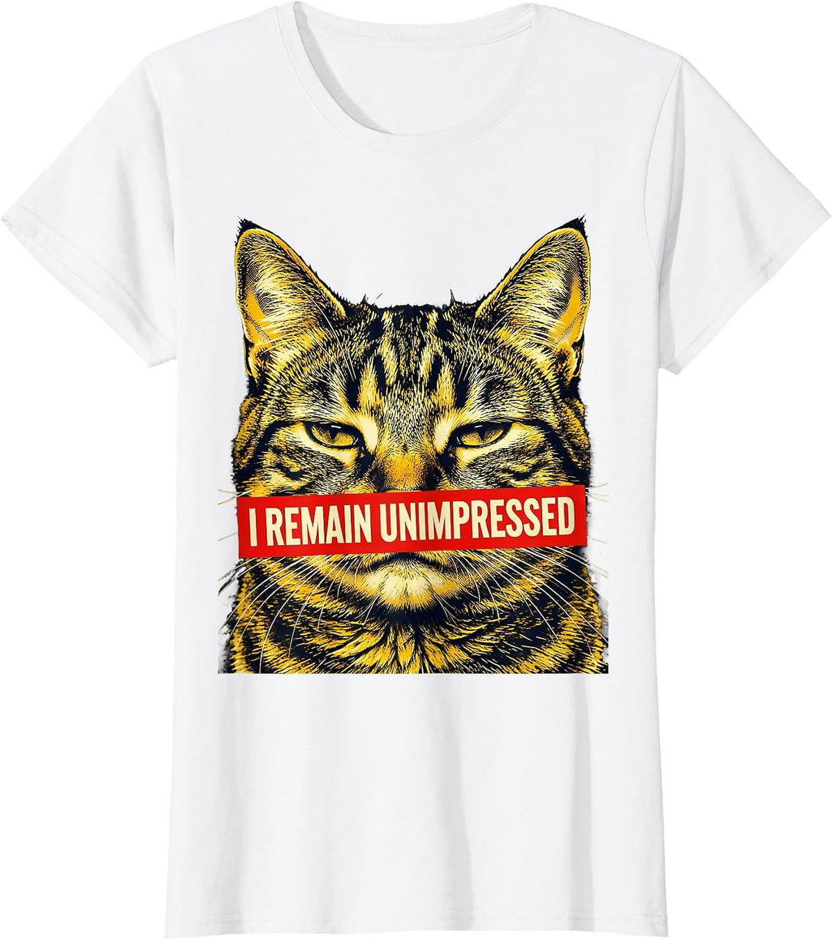 Women's I Remain Unimpressed Funny Cat Meme Lover Humor Cat Owner T-Shirt - White