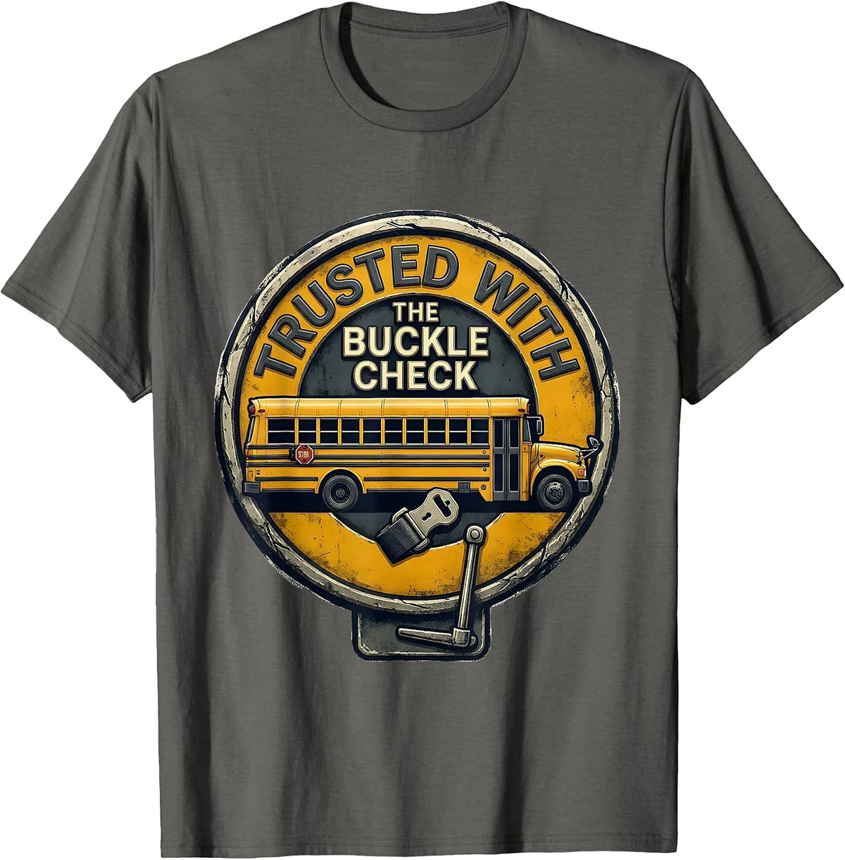 Trusted With The Buckle Check Vintage School Bus Driver Gift T-Shirt - Asphalt Grey