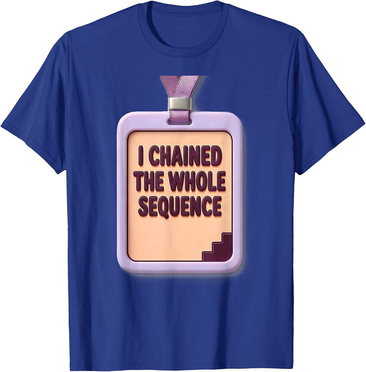 Men's I Chained The Whole Sequence Cute Kawaii ABA RBT Behavior T-Shirt - Royal Blue