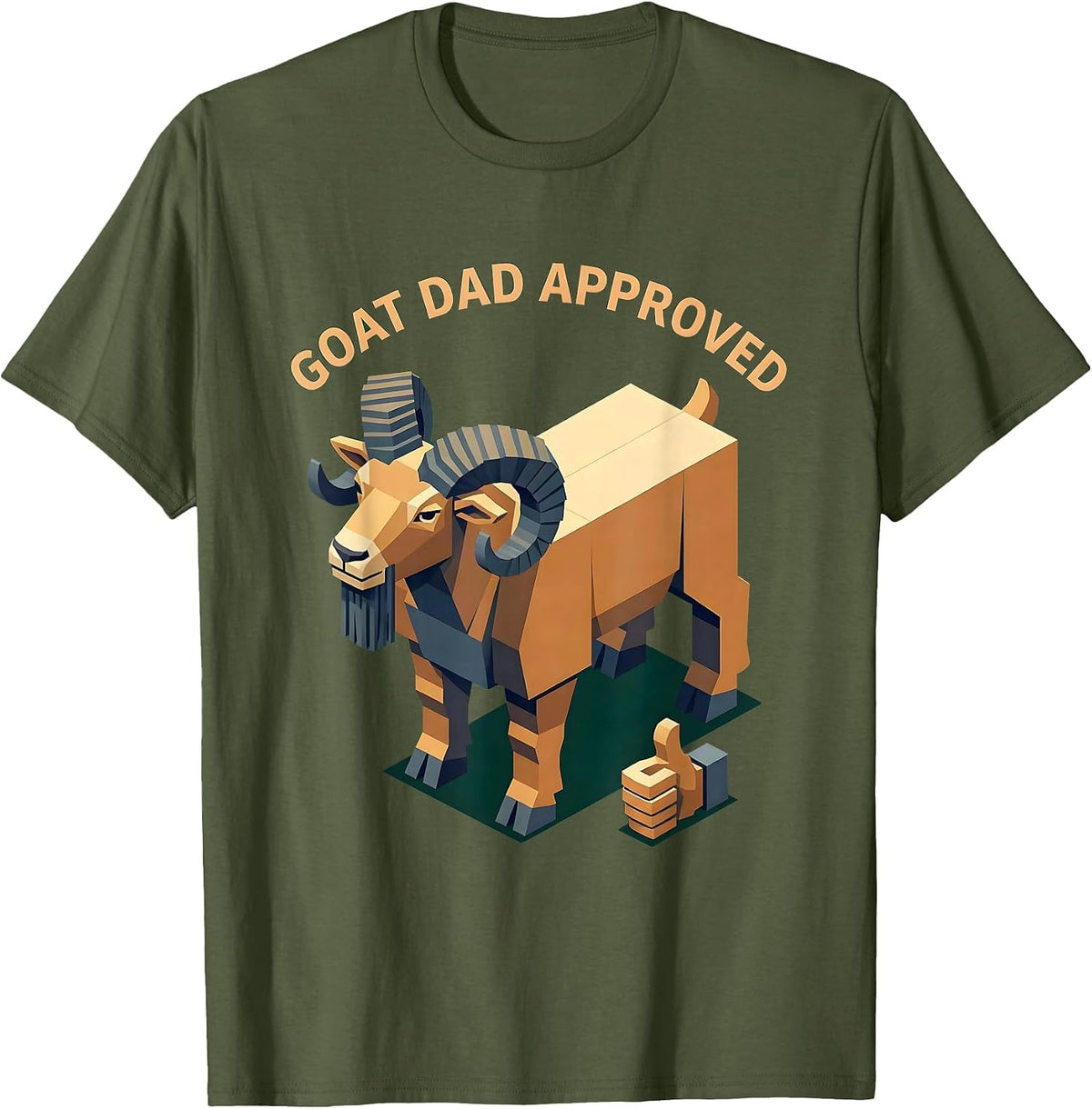 Men's Goat Dad Approved Funny Goat Father Design T-Shirt - Olive Green