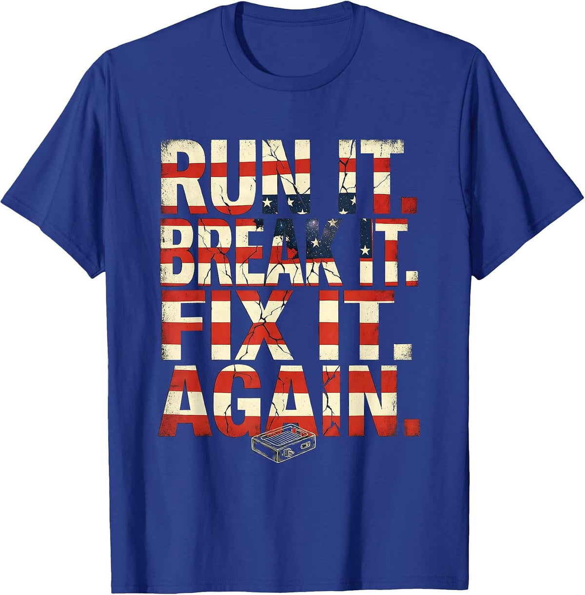 Men's Run It Break It Fix It Again RC Racing American Flag T-Shirt - Royal Blue