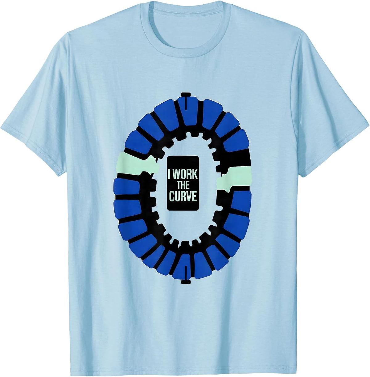 Men's I Work The Curve Hard-Edge Chiropractic Spine Humor T-Shirt - Baby Blue