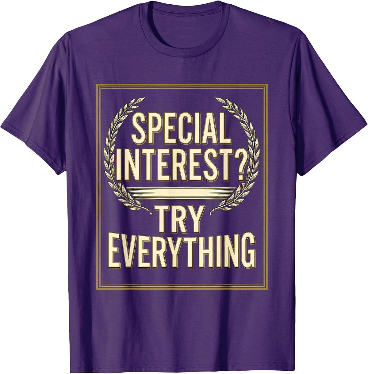 Special Interest Try Everything Autism Design T-Shirt - Purple