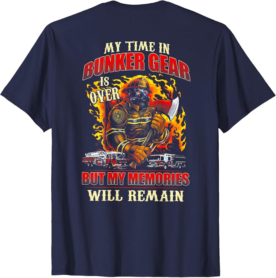 Retired Firefighter My Time in Bunker Gear is Over (on Back) T-Shirt - Navy Blue