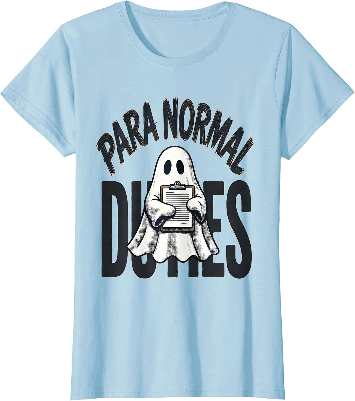 Para Normal Duties Funny SPED Teacher Aide Ghost Halloween T-Shirt - Baby Blue
