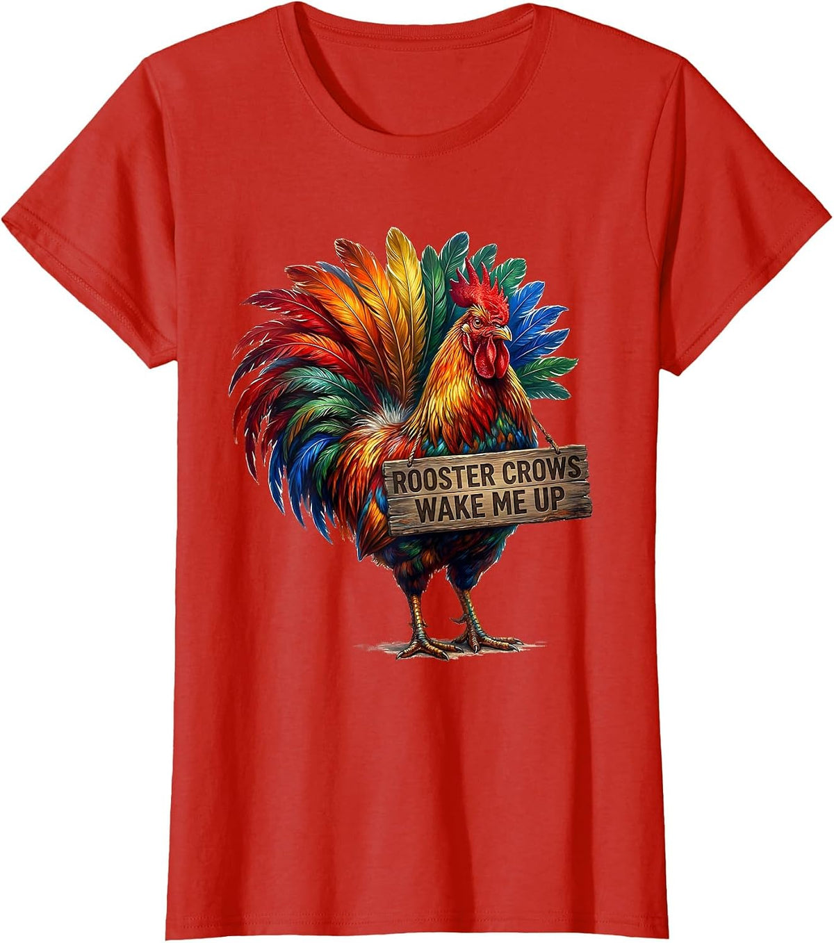 Women's Rooster Crows Wake Me Up Funny Farm Design T-Shirt - Red