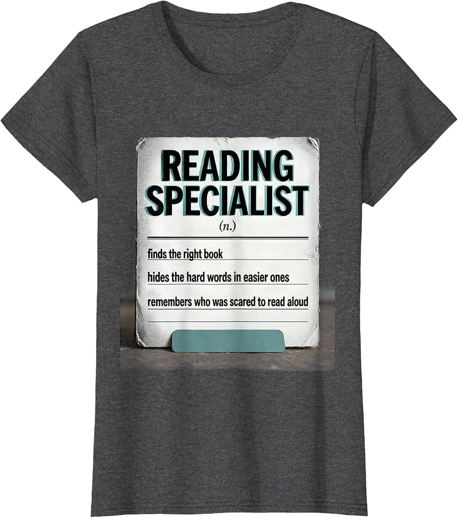 Women's Reading Specialist Teacher Humor Appreciation T-Shirt - Dark Heather Grey