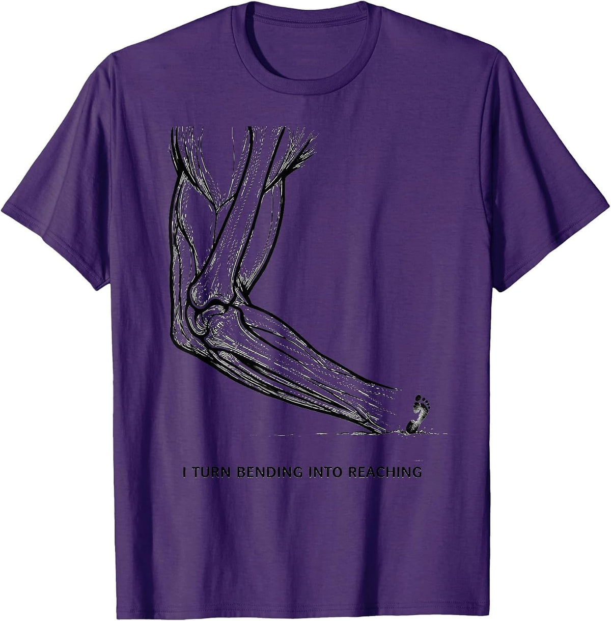 I Turn Bending Into Reaching Physical Therapy PT Humor T-Shirt - Purple