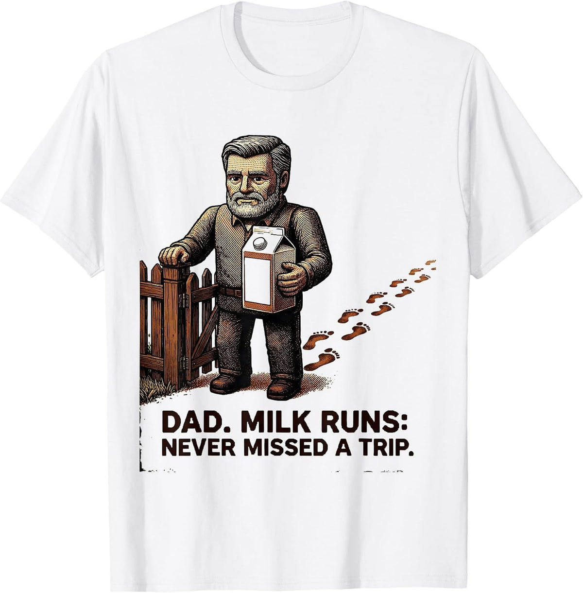 Men's Dad Milk Runs Never Missed A Trip Vintage Funny Dad Gift T-Shirt - White