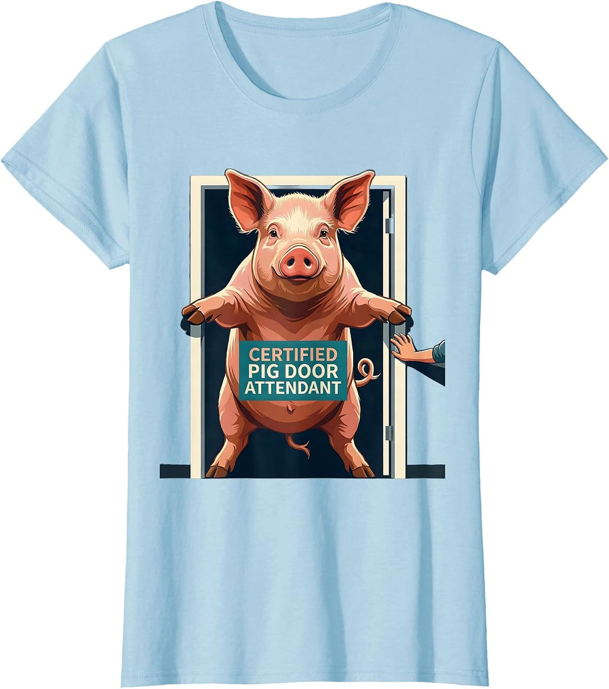 Certified Pig Door Attendant Funny Pig Lover Pet Owner Gift T-Shirt - Baby Blue
