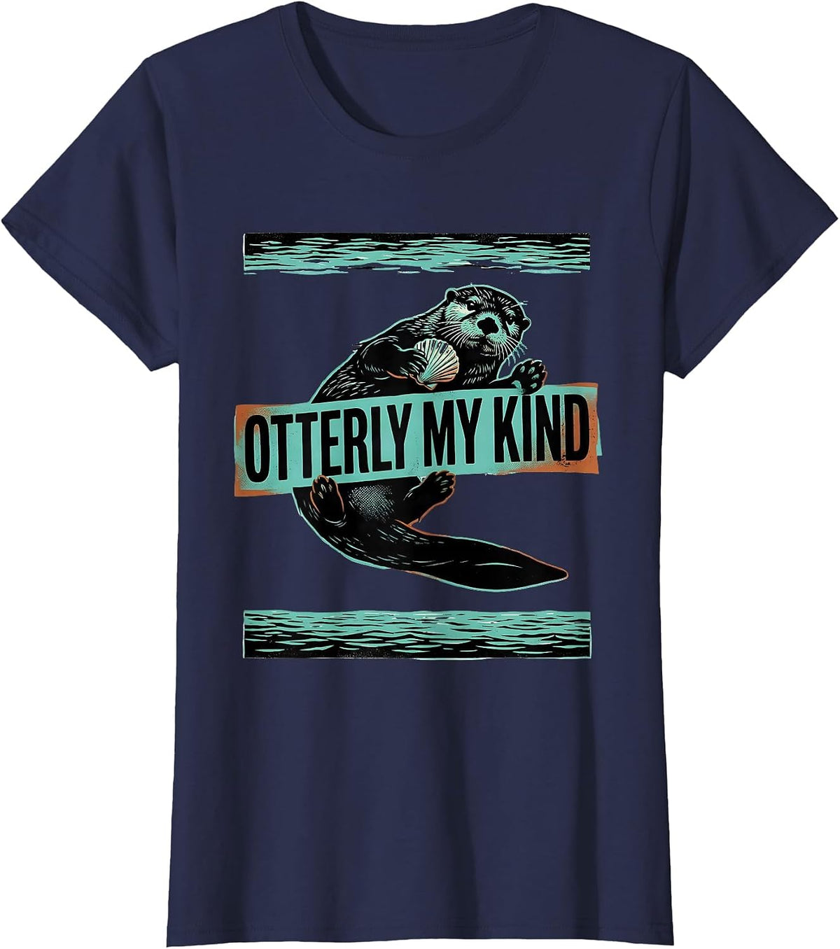 Women's Otterly My Kind Funny Sea Otter Lover Humor T-Shirt - Navy Blue