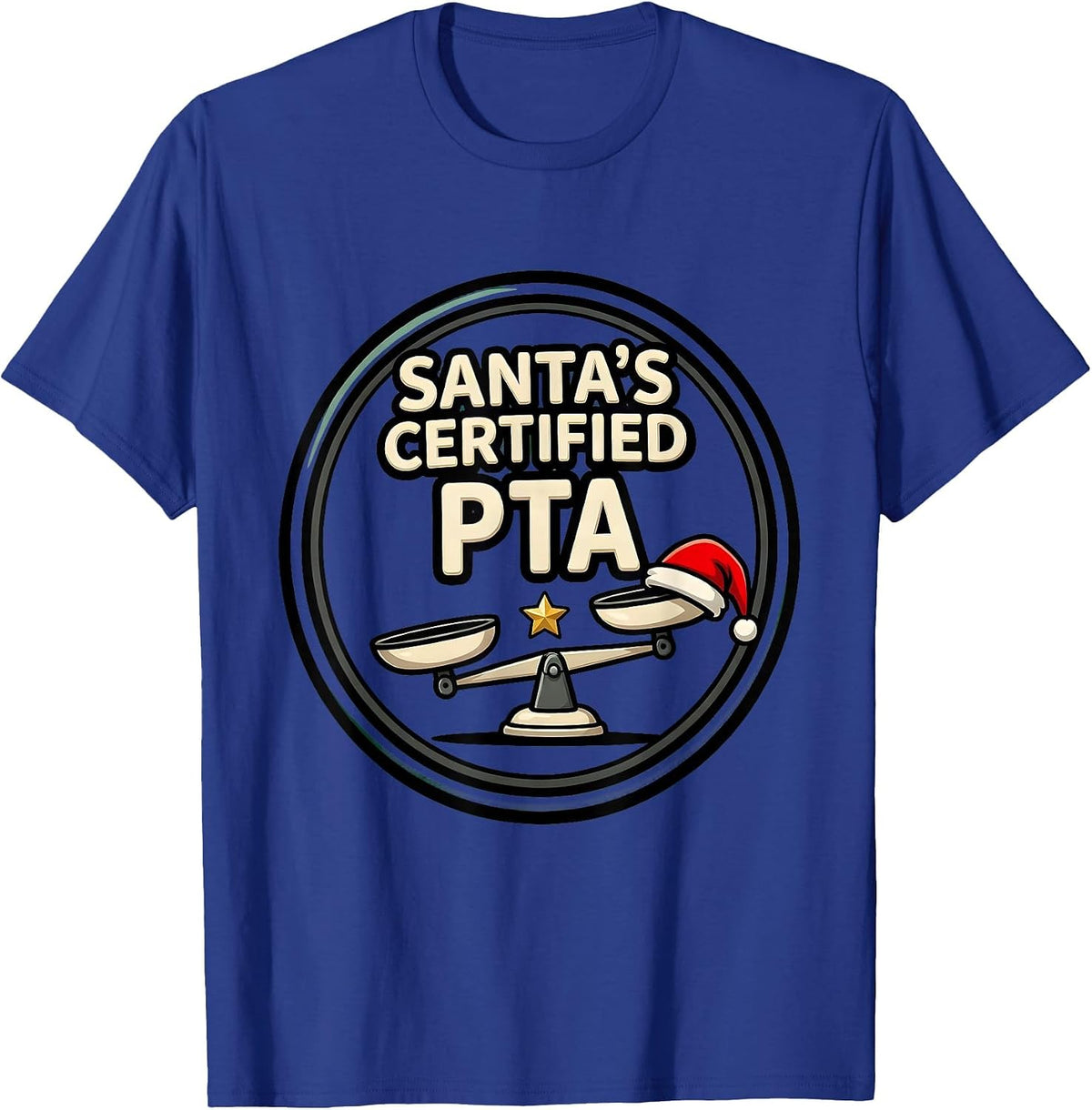 Santa's Certified PTA Funny Physical Therapist Christmas T-Shirt - Royal Blue