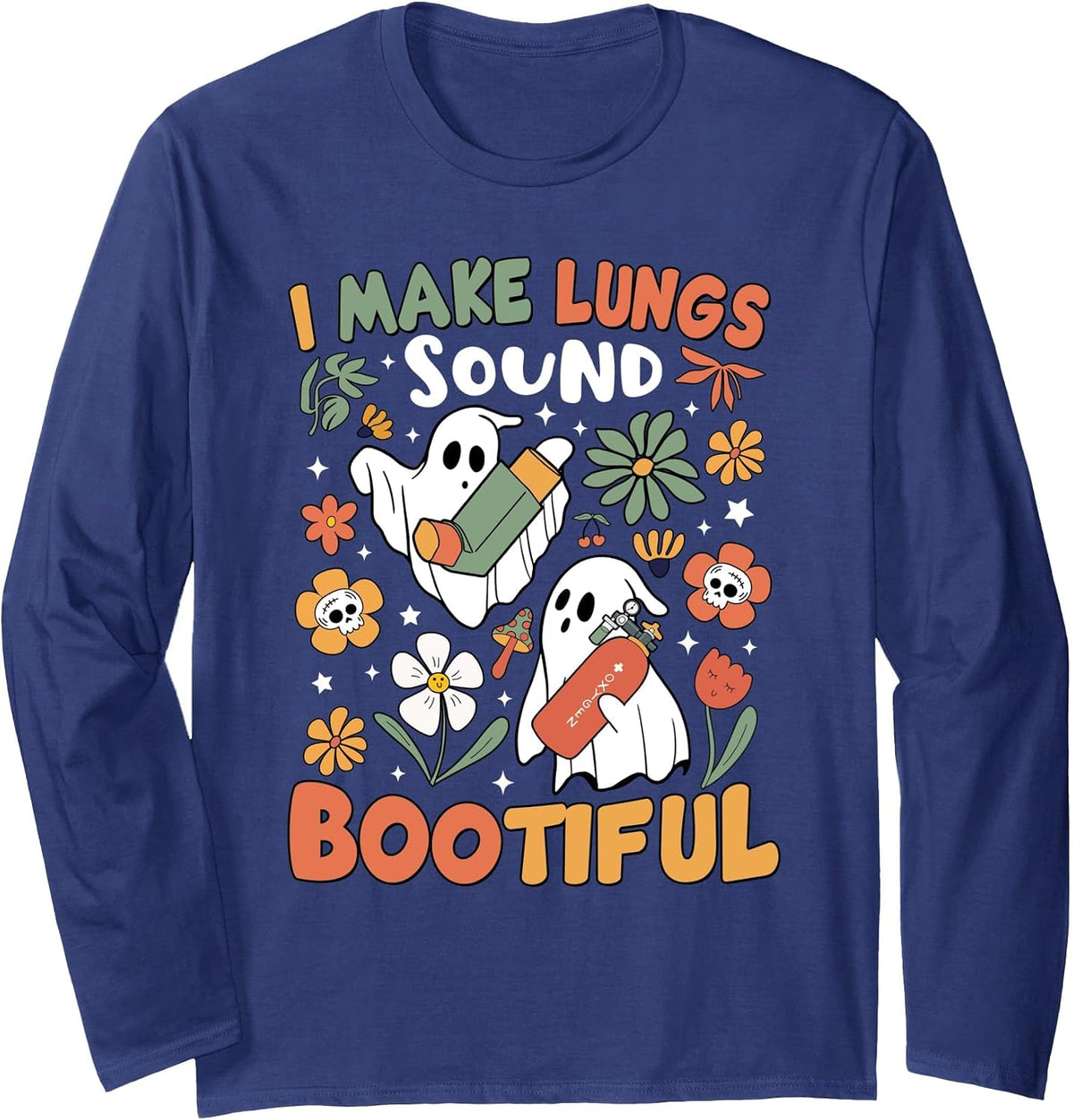 I Make Lungs Sound Bootiful Respiratory Therapist Halloween Long Sleeve T-Shirt - Adult Unisex Navy Blue