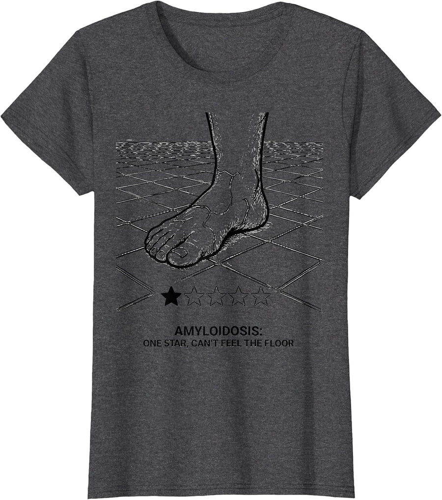 Women's Amyloidosis: One Star, Can't Feel the Floor Warrior T-Shirt - Dark Heather Grey