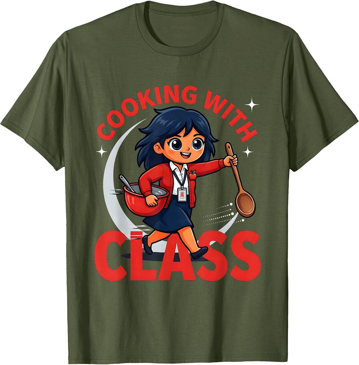 COOKING WITH CLASS Funny Teacher Cartoon School Staff T-Shirt - Olive Green