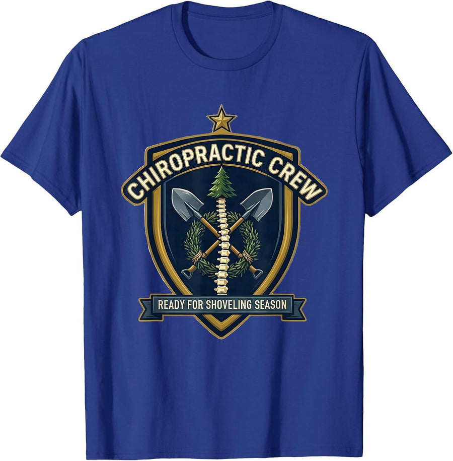 Chiropractic Crew, Ready For Shoveling Season Funny T-Shirt - Royal Blue
