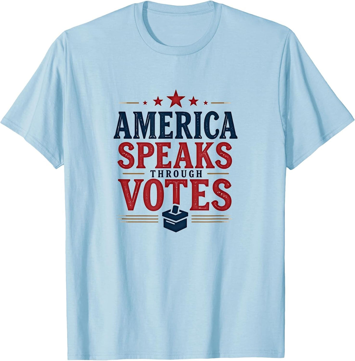 America Speaks Through Votes 2025 Inauguration T-Shirt - Baby Blue