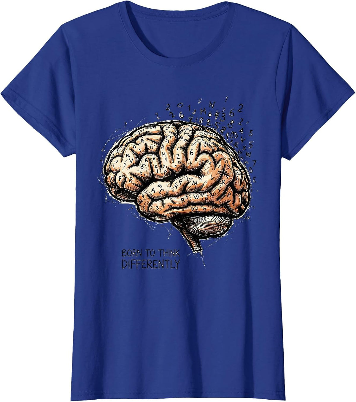 Women's Born to Think Differently Dyslexia Awareness Design T-Shirt - Royal Blue