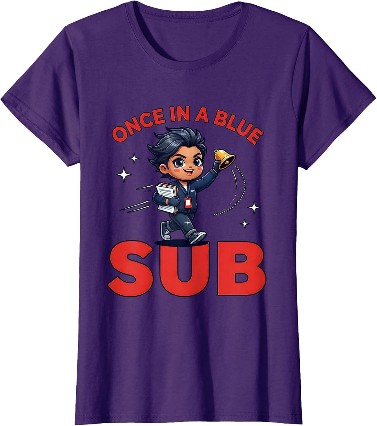 Women's ONCE IN A BLUE SUB Funny Substitute Teacher School Humor T-Shirt - Purple