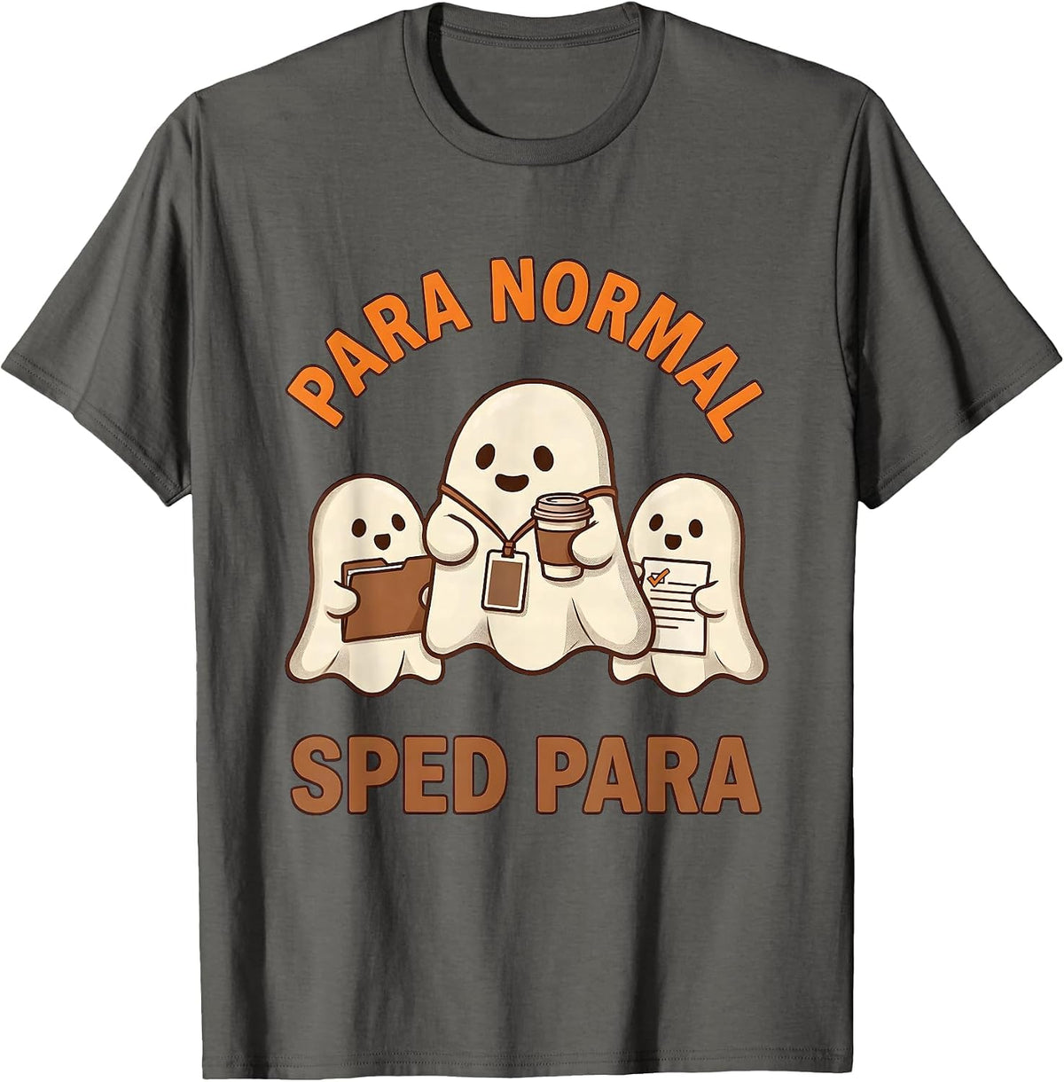 Men's Para Normal SPED Para Ghost Pun Humor Halloween Teacher T-Shirt - Asphalt Grey