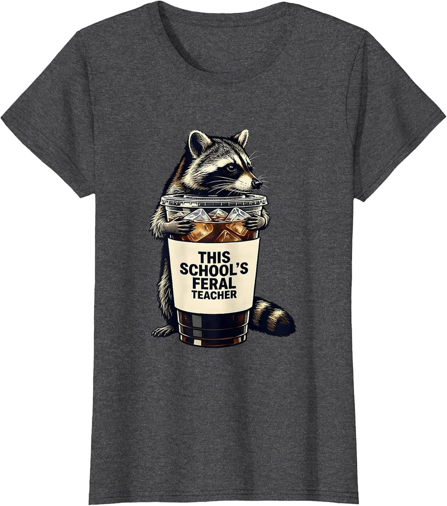 Women's This School's Feral Teacher Funny Raccoon Iced Coffee Middle T-Shirt - Dark Heather Grey