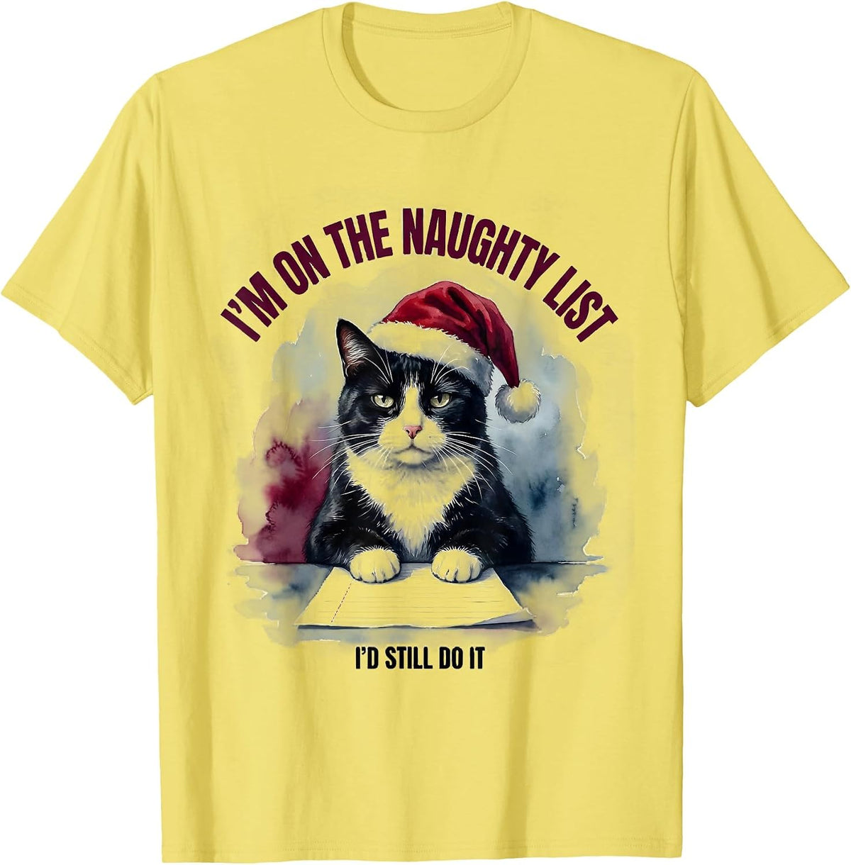Men's I’m On The Naughty List I’d Still Do It Funny T-Shirt - Lemon Yellow
