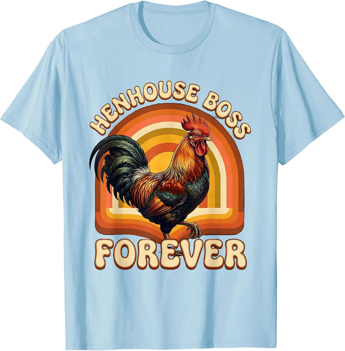Men's Henhouse Boss Forever Chicken Design T-Shirt - Baby Blue