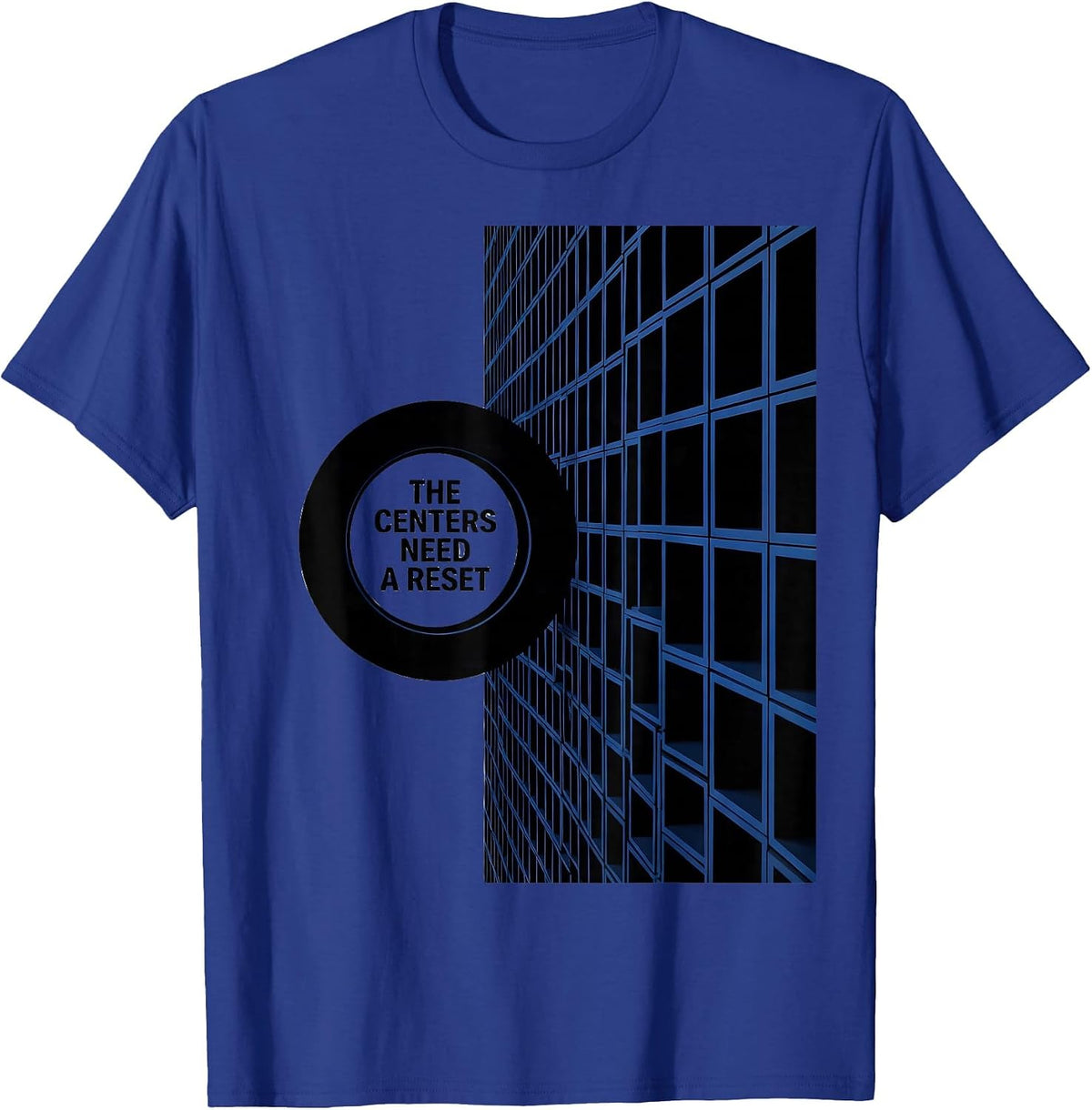 Men's The Centers Need A Reset Funny Teacher Humor Gift T-Shirt - Royal Blue