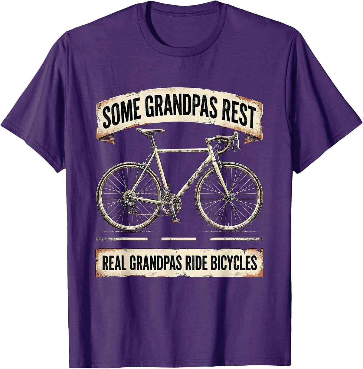 Some Grandpas Rest, Real Grandpas Ride Bicycles Funny T-Shirt - Purple