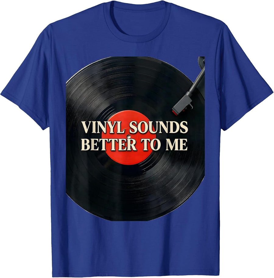 Vinyl Sounds Better To Me Retro Vinyl DJ Record Collector T-Shirt - Royal Blue