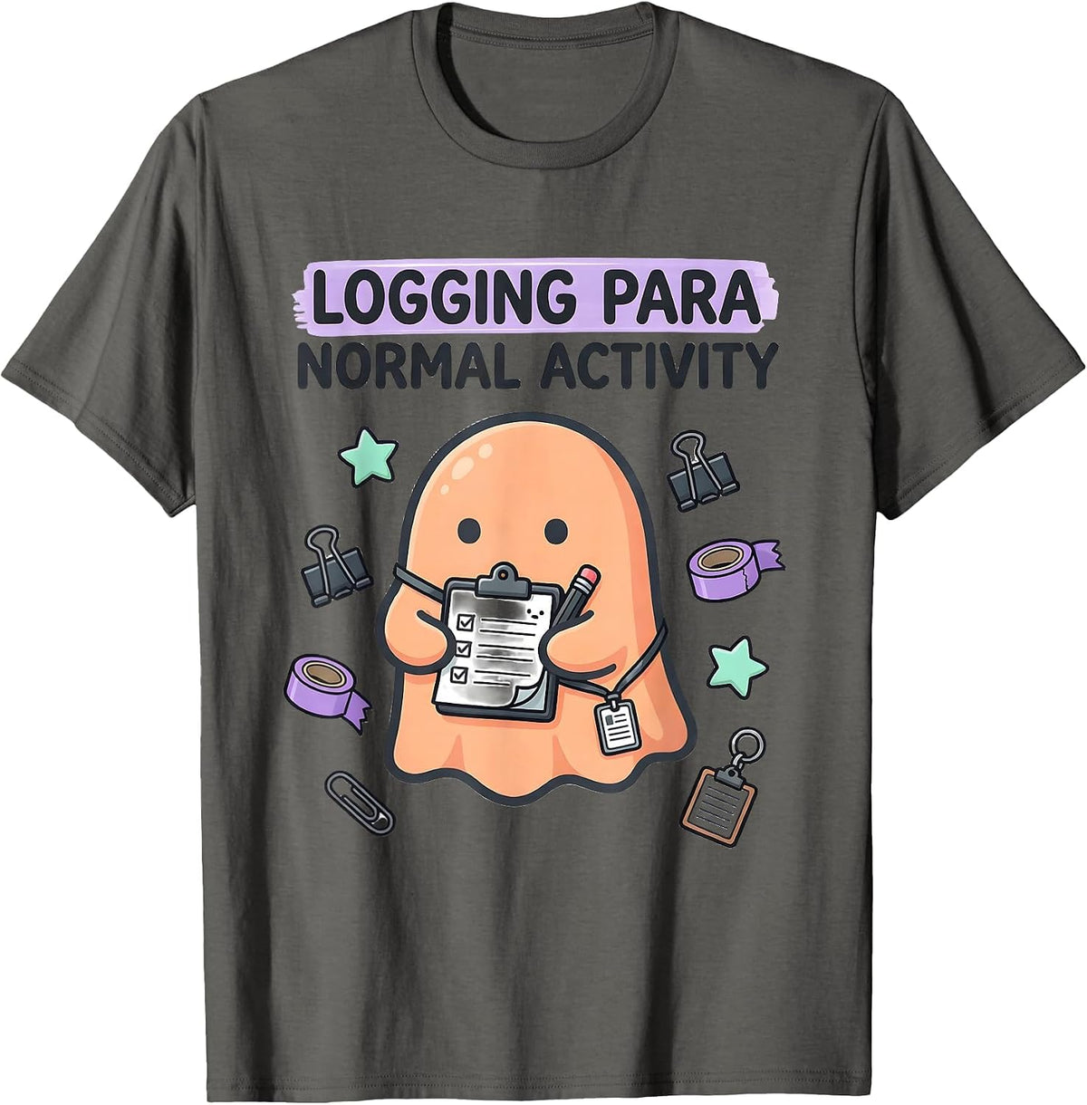 Logging Para Normal Activity Kawaii Ghost Stationery T-Shirt - Asphalt Grey