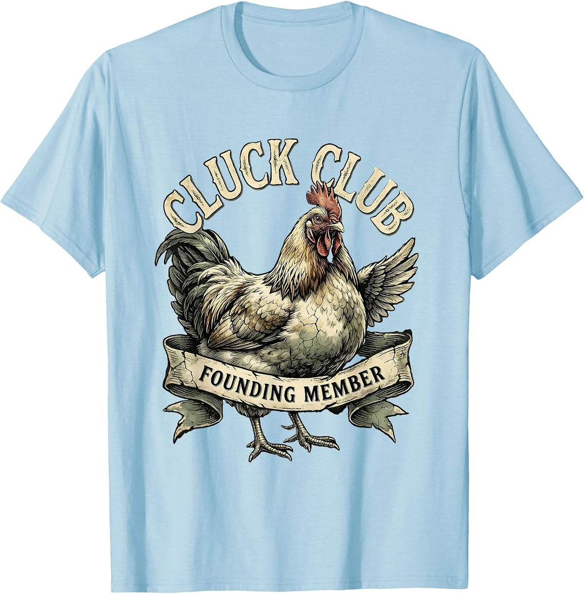 Men's Cluck Club Founding Member Chicken Design T-Shirt - Baby Blue