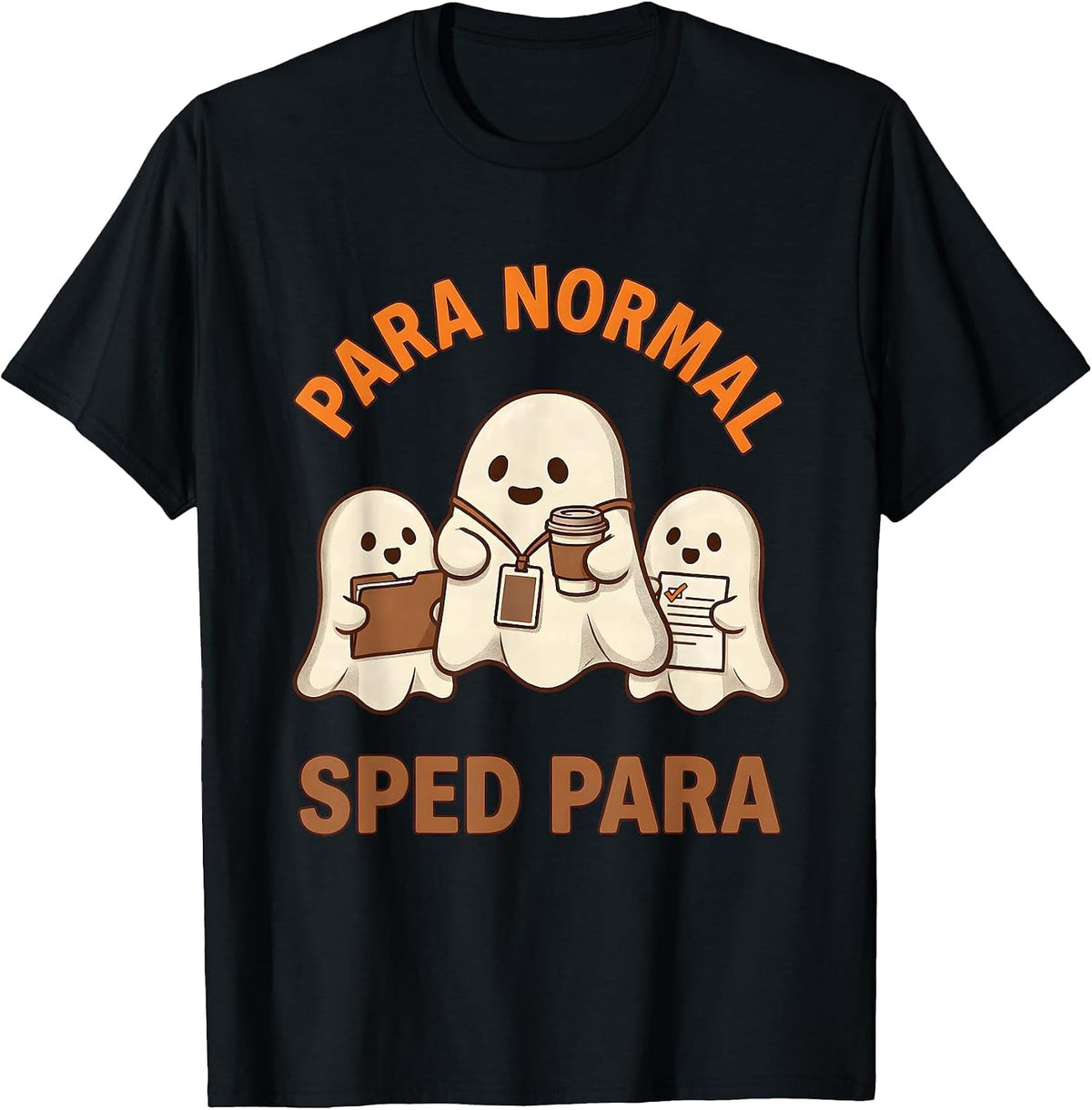 Men's Para Normal SPED Para Ghost Pun Humor Halloween Teacher T-Shirt - Black