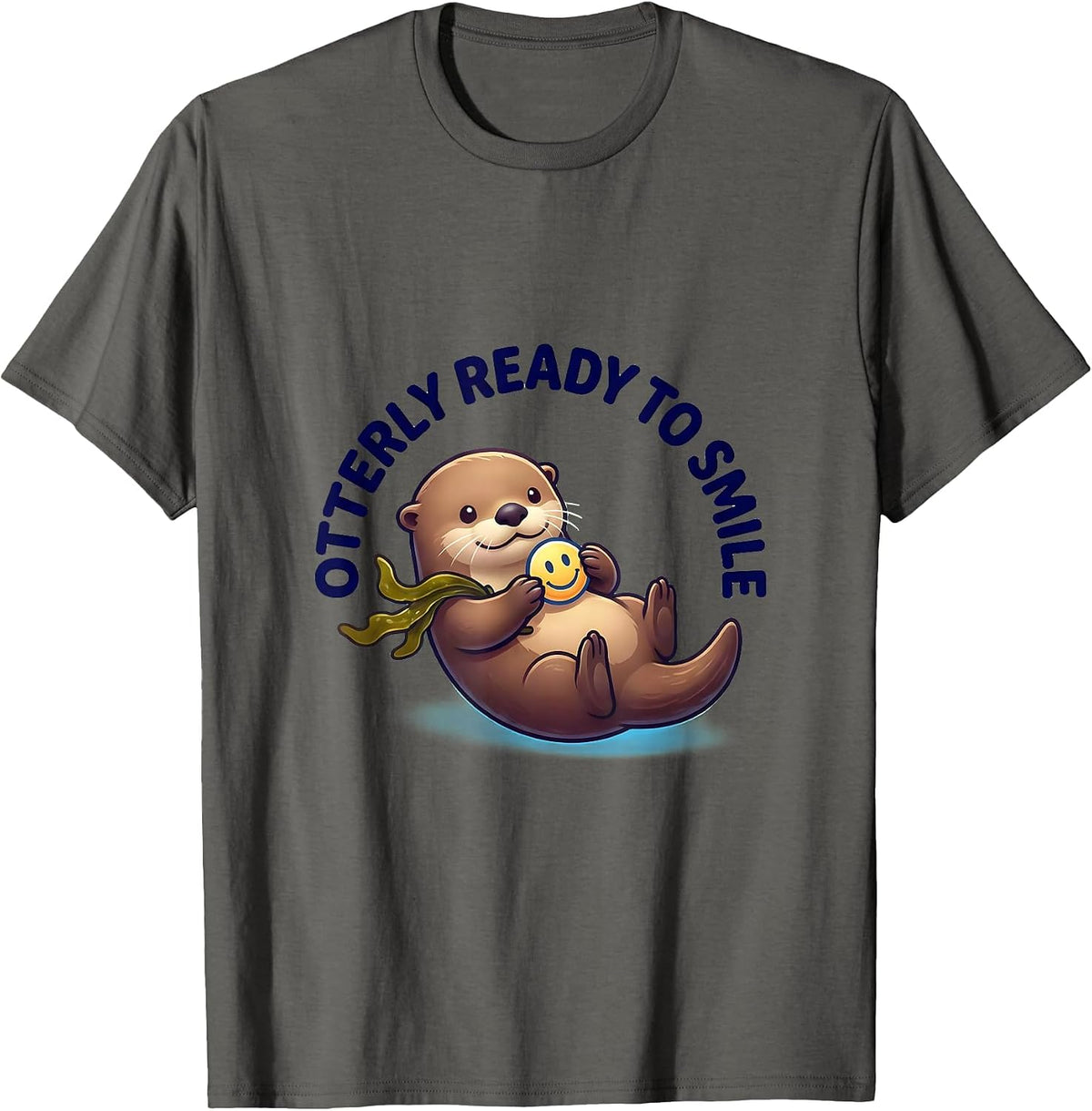 Otterly Ready To Smile Cute Kawaii Sea Otter Lover Humor T-Shirt - Asphalt Grey