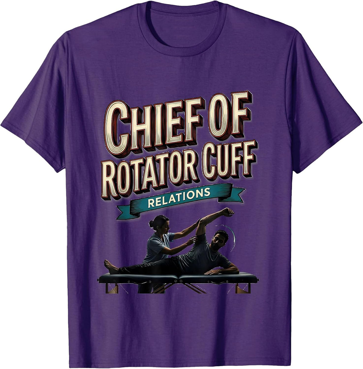 Men's Chief Of Rotator Cuff Relations Funny Physical Therapist PT T-Shirt - Purple