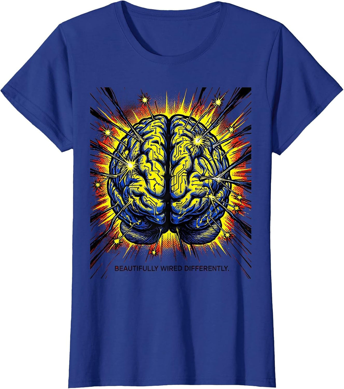 Women's Beautifully Wired Differently Neurodiversity Design T-Shirt - Royal Blue