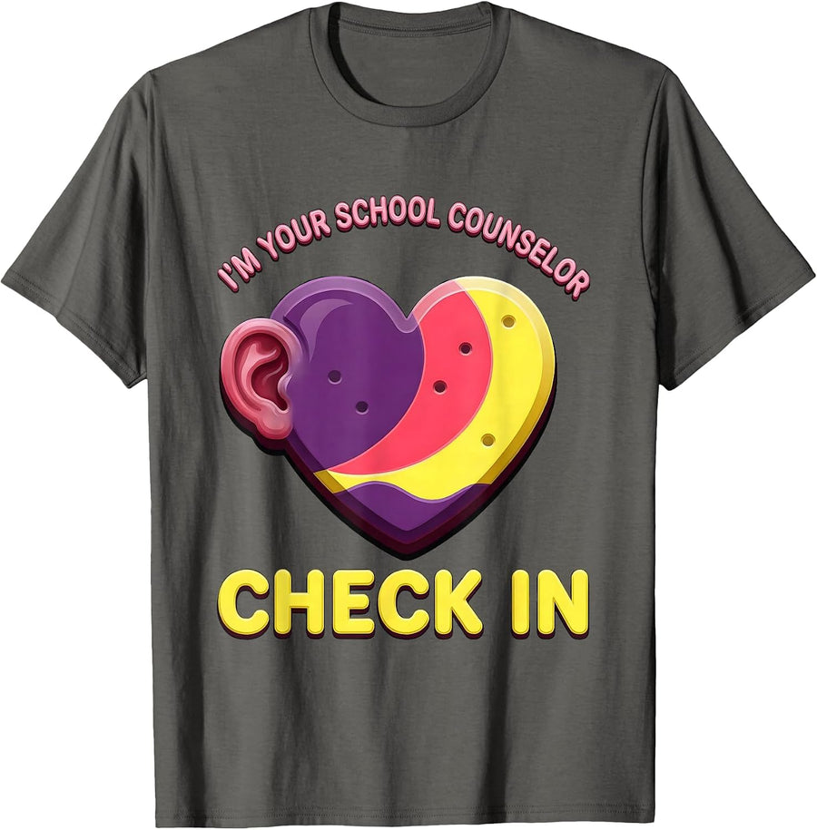 I’m Your School Counselor—Check In Funny School Counselor T-Shirt - Asphalt Grey