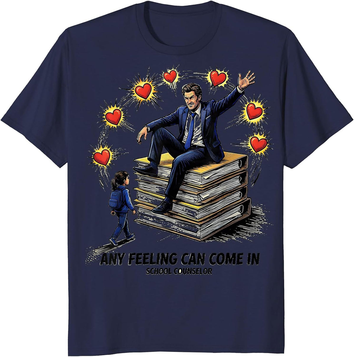Any Feeling Can Come In School Counselor T-Shirt - Navy Blue