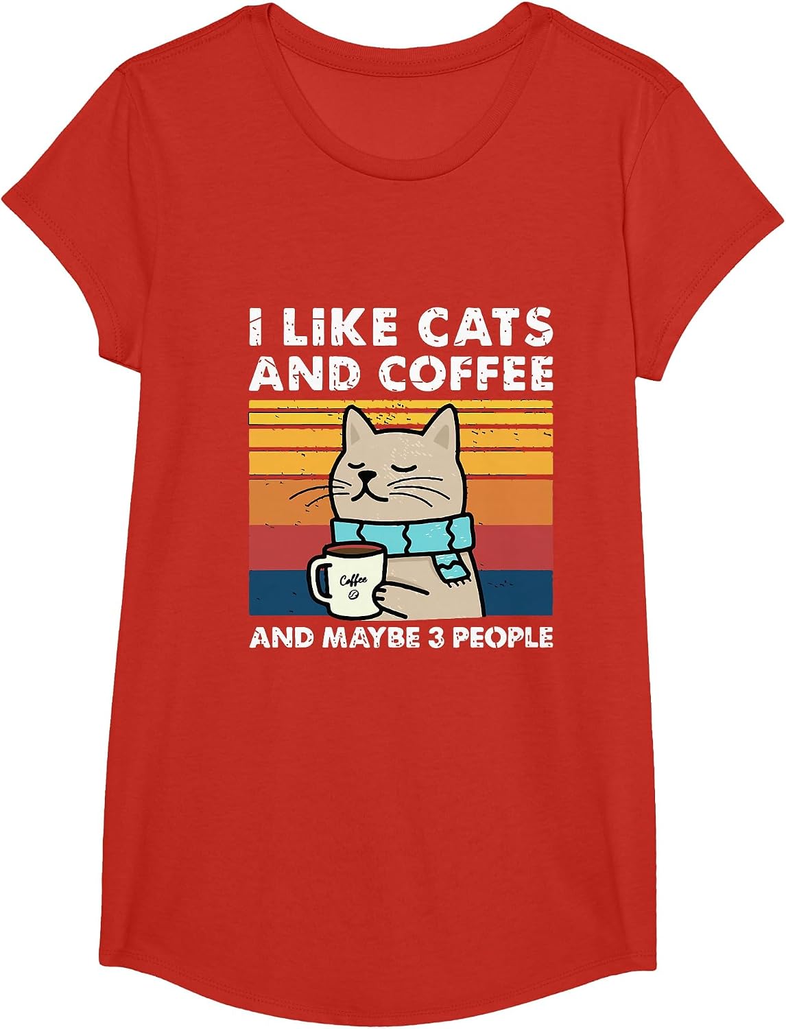 Funny Cats, I Like Cats and Coffee and Maybe 3 People T-Shirt - Girls Red