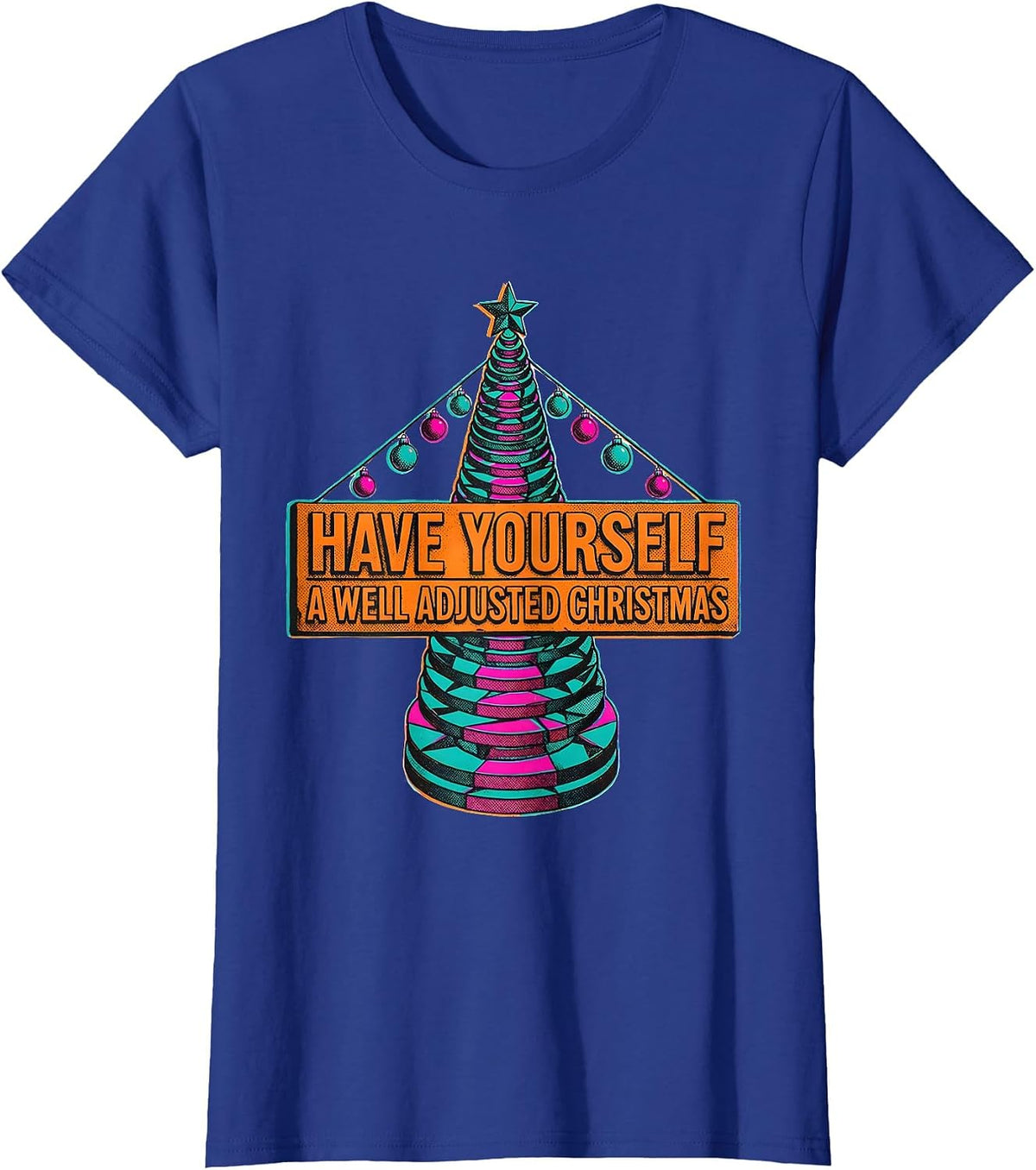 Women's Have Yourself A Well Adjusted Christmas Funny Chiropractor T-Shirt - Royal Blue