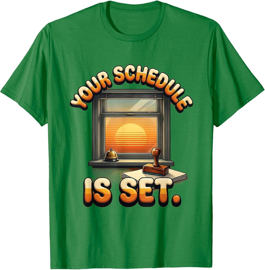 Men's Your Schedule Is Set Retro 70s School Counselor Schedule T-Shirt - Kelly Green