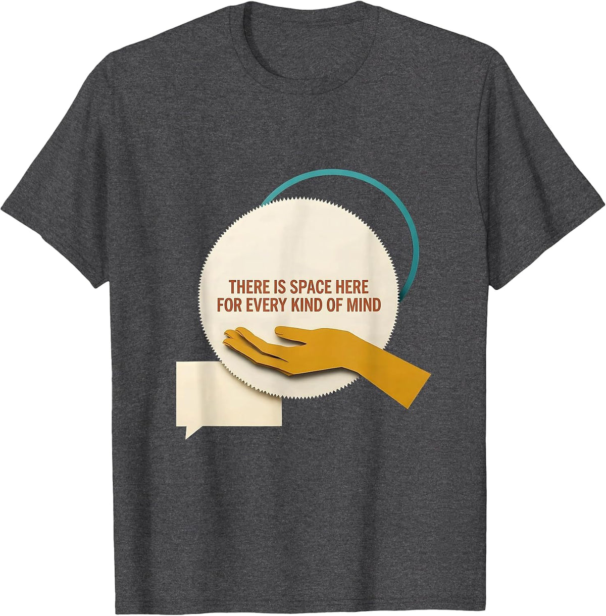 Men's There Is Space Here For Every Kind Of Mind Special Education T-Shirt - Dark Heather Grey