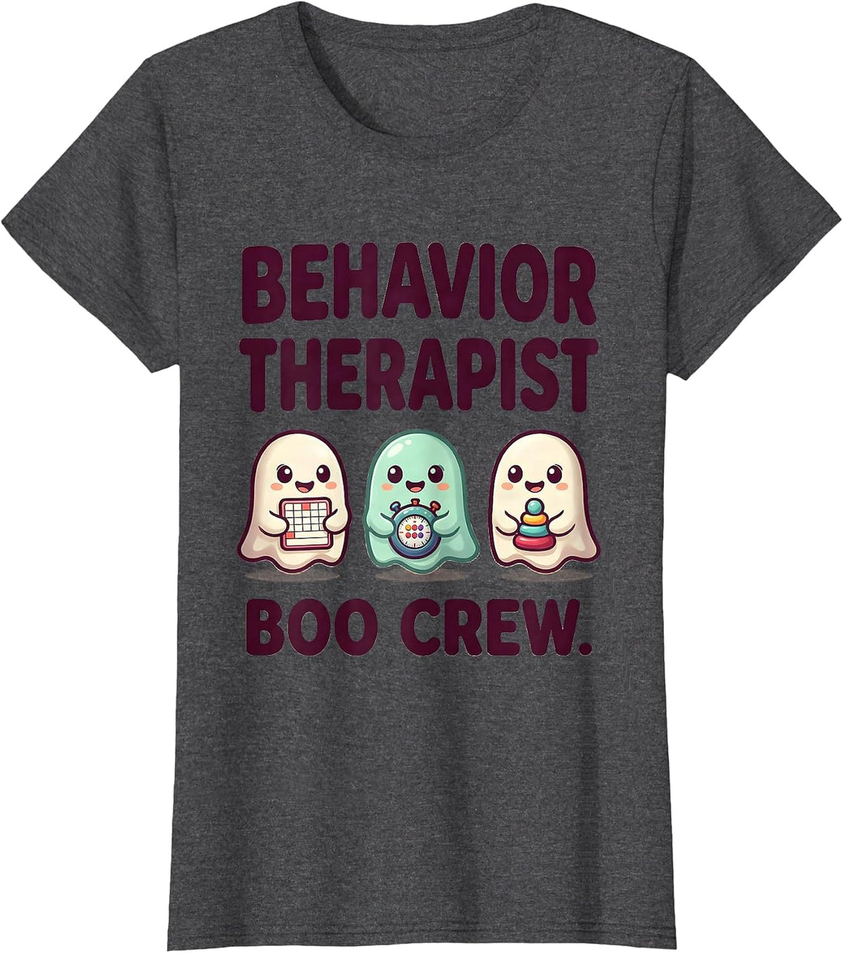 Women's Behavior Therapist Boo Crew Cute Kawaii Ghost Halloween T-Shirt - Dark Heather Grey