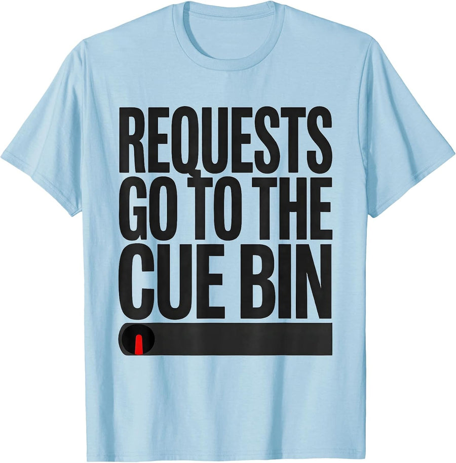 Men's Requests Go To The Cue Bin Retro DJ Vinyl Music Lover Gift T-Shirt - Baby Blue