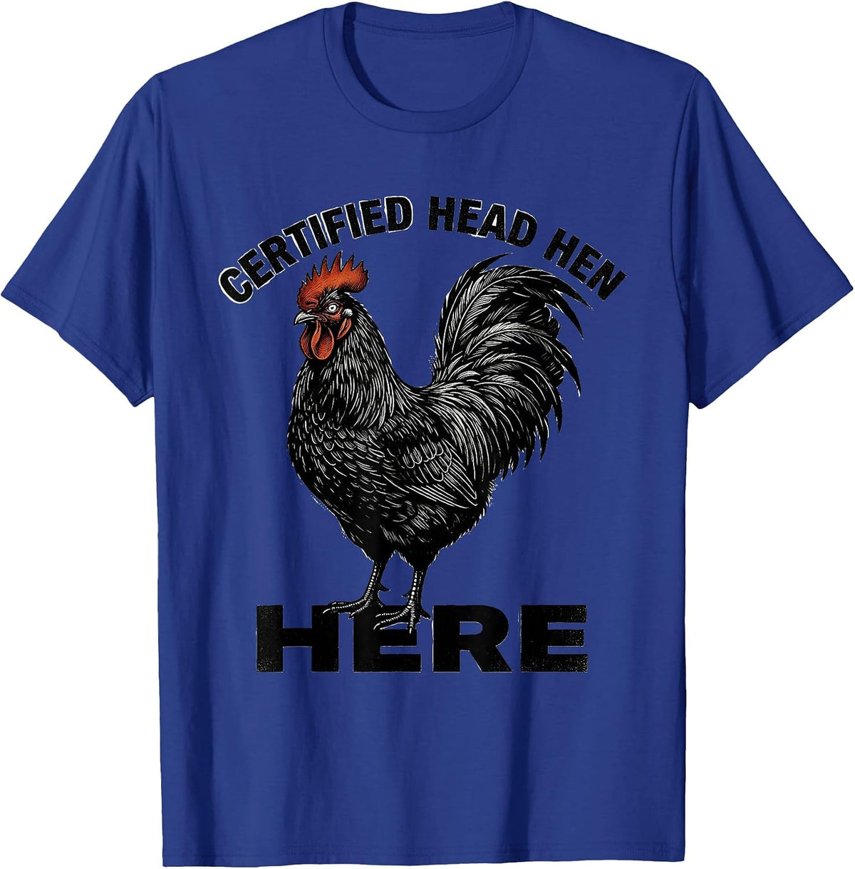 Men's Certified Head Hen Chicken Lover Design T-Shirt - Royal Blue