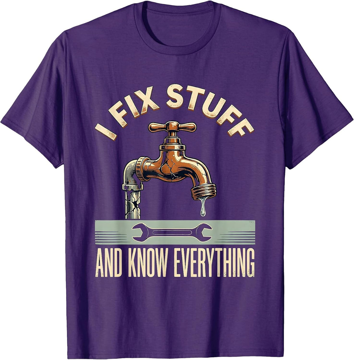Men's I Fix Stuff And Know Everything Funny Handyman Dad Gift T-Shirt - Purple
